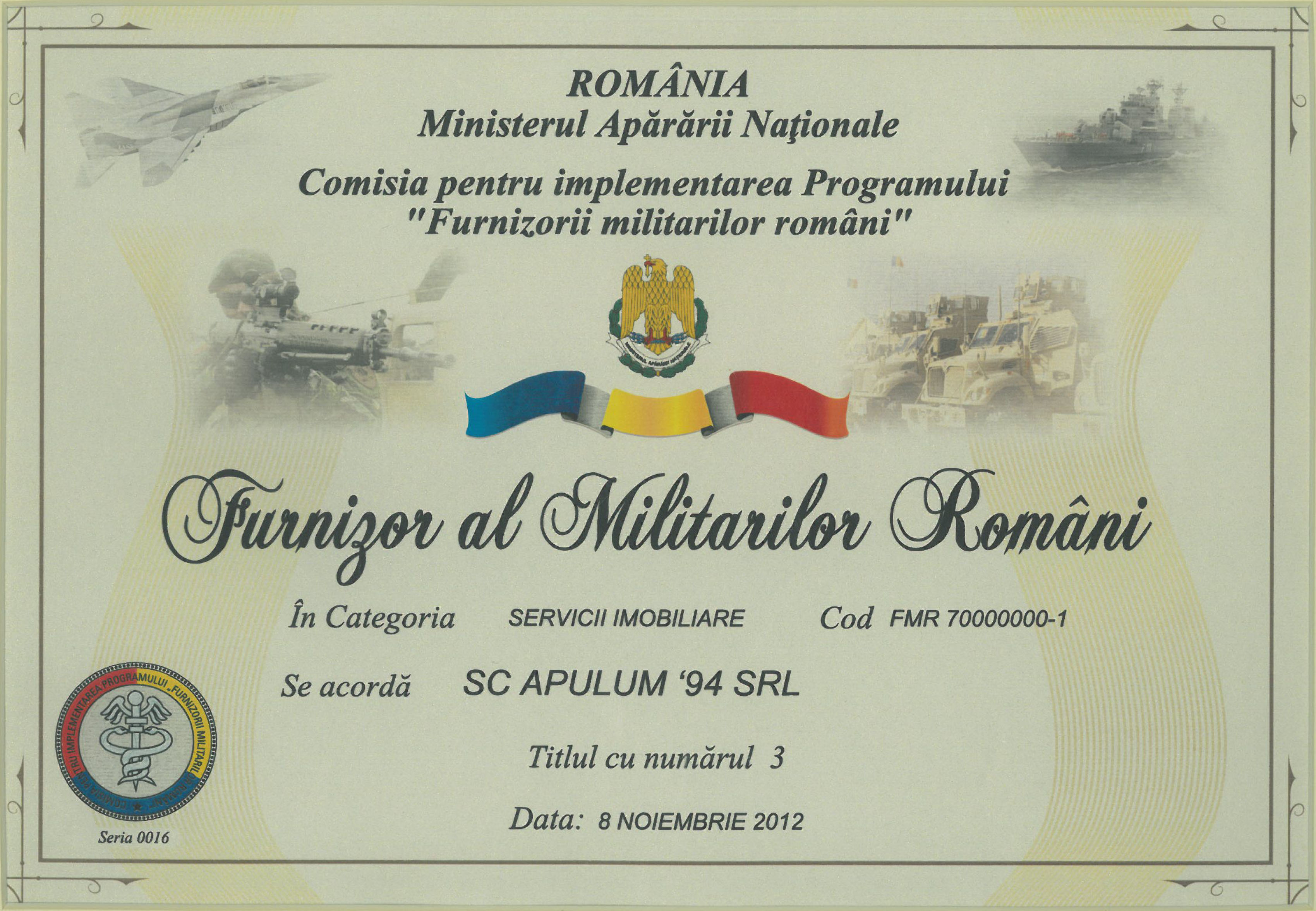 Furnizor al Militarilor Romani – 2012